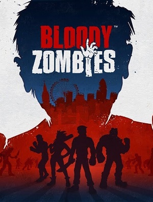 Bloody Zombies